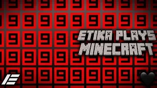 [ARCHIVE] Well, let's begin the experiment! - ETIKA PLAYS MINECRAFT (2b2t takeover) [Part 1]