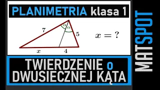 Twierdzenie o dwusiecznej kąta w trójkącie