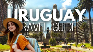 Uruguay Travel Guide: What you should know!🇺🇾✈️📸