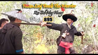 Tuam Leej Kuab The Hmong Shaman Warrior (Part 895)