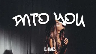 Ariana Grande - Into You (DJ Haks Remix)
