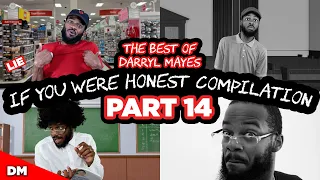 IF YOU WERE HONEST COMPILATION | THE BEST OF DARRYL MAYES #14