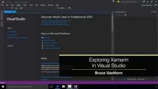 Android for .NET Developers: Exploring Xamarin in Visual Studio