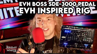 How To Setup an Eddie Van Halen Inspired Wet/Dry/Wet Guitar Rig | BOSS SDE 3000 EVH Delay Pedal