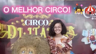 O MELHOR CIRCO DO MUNDO/ CIRCO DI ITÁLIA 🇮🇹