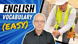 Vocabulary in ENGLISH for BEGINNERS | Construction Worker | Easy English