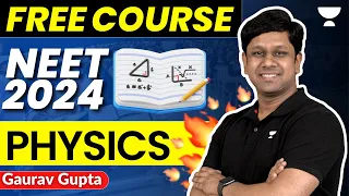 Launching Free Course on YouTube | Physics | NEET 2024 | Gaurav Gupta