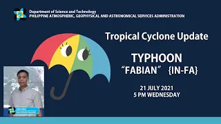 Press Briefing: Typhoon  "#FabianPH" Wednesday, 5 PM July 21, 2021