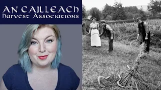 Uncovering the Mythology of An Cailleach: Exploring Her Harvest Associations | Irish Folklore