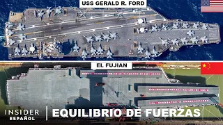 Portaviones de Estados Unidos versus portaviones de China | Equilibrio de fuerzas | Insider Español