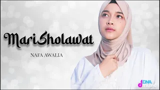 MARI SHOLAWAT - WALI ( COVERED BY. NAFA AWALIA )