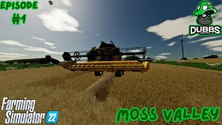 FS22 | Moss Valley | Episode 1 | Time lapse | Farm Simulator22