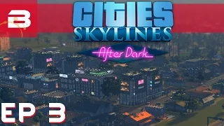 Cities Skylines After Dark - Beautification Mods - Ep 3 (City Building Gameplay)