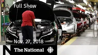 The National for November 27, 2018 — GM Response, Insulin Pumps, Northern Power