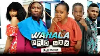 WAHALA PRO MAX (Full Movie)kiruku/Ebube Obio/Sonia/Chinenye/Maurice 2022 latest Nollywood movie.