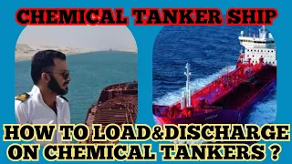 What is Chemical tanker ship ? #loading #discharging