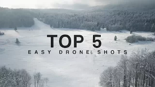 TOP 5 Easy Drone Shots  TUTORIAL | HOW TO film awesome AERIAL shots?