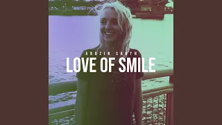 Love Of Smile