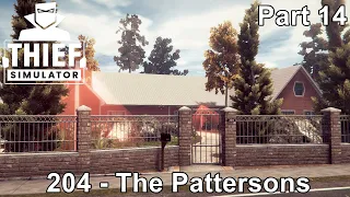 Thief Simulator Gameplay / 204 - The Pattersons / Game Walkthrough / Part 14
