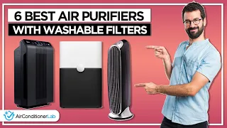 6 Best Air Purifiers With Washable Filters