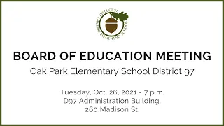 Board of Education Meeting - Oct. 26, 2021