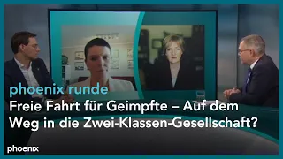 phoenix runde: Freie Fahrt für Geimpfte – Auf dem Weg in die Zwei-Klassen-Gesellschaft?