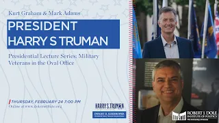 Presidential Lecture Series: President Harry S. Truman