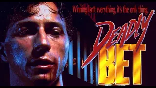 Deadly Bet - action - 1992 - trailer