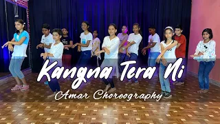 Kangna Tera Ni | Dance Cover | Amar Choreography | Abeer Arora | Hardbazy | RDA