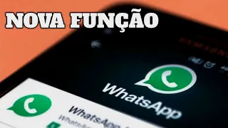 NOVA ATUALIZAÇÃO DO WHATSAPP!! Nova função chegou