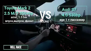 Toyota Mark 2 vs Audi s7 #toyota #turbo #Audi #vag #drag #tfsi #s7