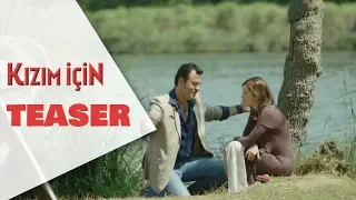 Kızım İçin - Teaser (Yerli Film) Avşar Film