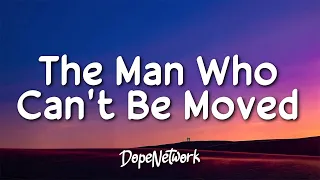 1 Hour |  The Script - The Man Who Can't Be Moved (Lyrics)  | Trending Song 2023