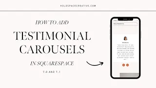 How To Add Testimonial Carousels In Squarespace 7.1 & 7.0