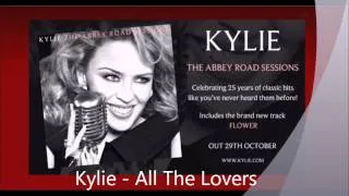 Kylie - All The Lovers (The Abbey Road Sessions)