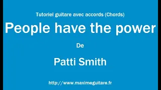 People have the power (Patti Smith) - Tutoriel guitare avec partition en description (Chords)