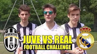 JUVENTUS VS REAL MADRID 1-4 - FOOTBALL CHALLENGE CON FAVIJ - iPantellas