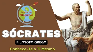 Conheça a Biografia do Filosofo Grego Sócrates - "Conhece-te a Ti Mesmo"
