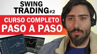 Cómo Hacer Swingtrading Desde 0 | Curso Gratis de Trading En Español