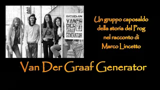 VAN DER GRAAF GENERATOR: un gruppo leggendario della storia del prog, nel racconto di Marco Lincetto