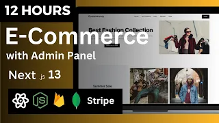 Build a Fullstack E-Commerce App using Next.js 13, MongoDB, Firebase, Strapi, Tailwind CSS [2023]