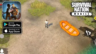 Survival Nation: Mobile Gameplay (Android,IOS)