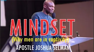 Mindset - Apostle Joshua Selman