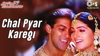 Chal Pyar Karegi | Sonu Nigam | Alka Yagnik | Jab Pyar Kisise Hota Hai | Salman Khan | Twinkle | 90s