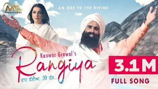 RANGIYA - Waah Rangiya Tere Rang (Official Song) Kanwar Grewal , Babu Singh Maan Ft. Sonia Mann