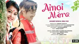 Ainoi , Atera , official music video// Novodeep kutum// sewali taid// coming soon.