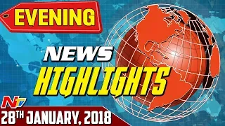 Evening News Highlights || 28th January 2018 || NTV
