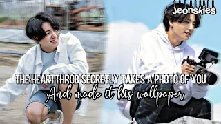 THE HEARTTHROB SECRETLY TAKES A PHOTO OF YOU AND MADE IT HIS WALLPAPER || JUNGKOOK ONE-SHOT