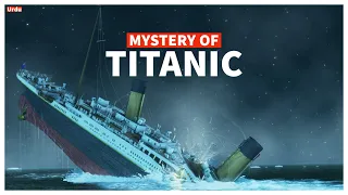 How to the Unsinkable Titanic Sank | 6 Major Mistakes | Titanic Documentary