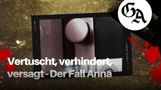 Vertuscht, verhindert, versagt - Der Fall Anna (True-Crime-Podcast Akte Rheinland)